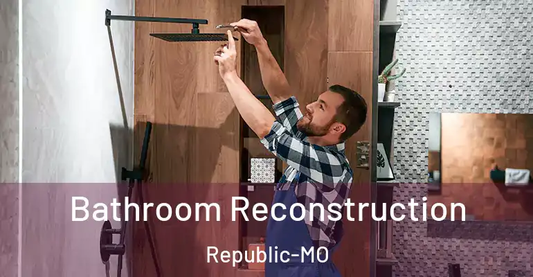 inner Bathroom imggen Bathroom Reconstruction Republic-MO