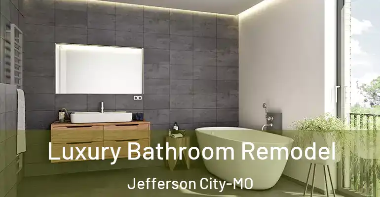 inner Bathroom imggen Luxury Bathroom Remodel Jefferson City-MO