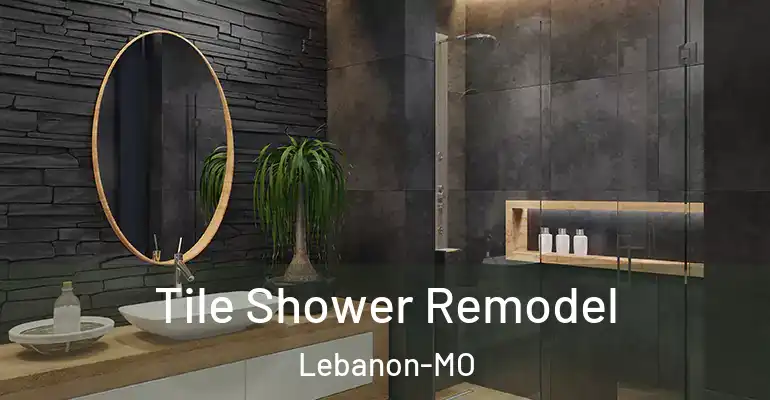 inner Bathroom imggen Tile Shower Remodel Lebanon-MO