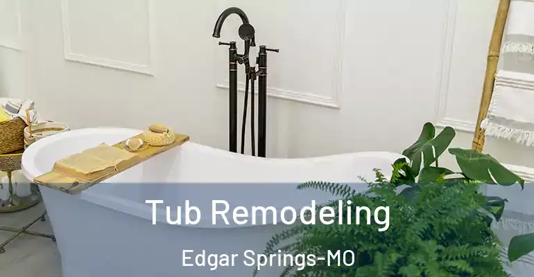 inner Bathroom imggen Tub Remodeling Edgar Springs-MO